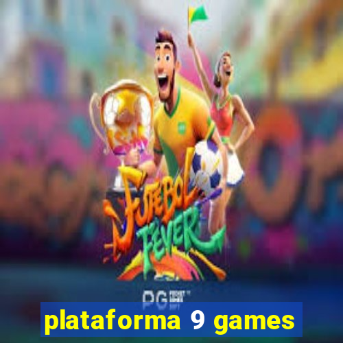 plataforma 9 games